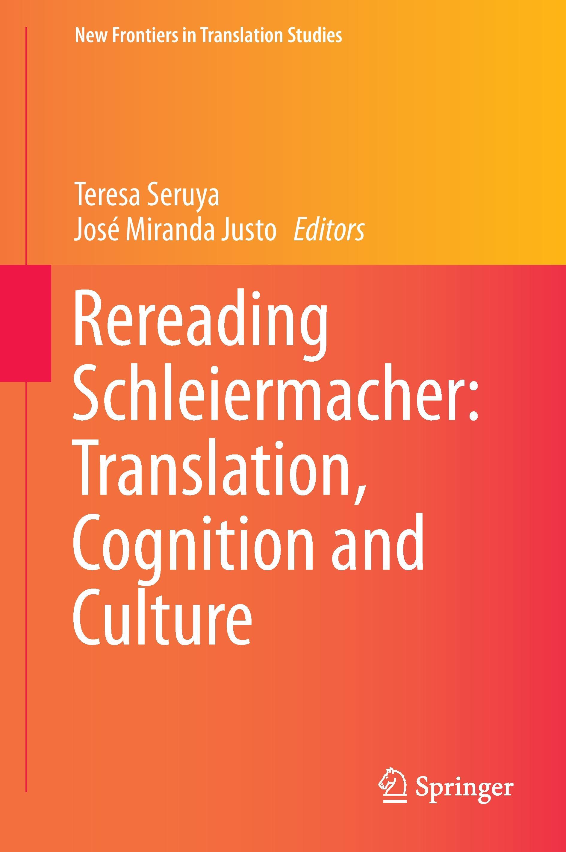 Rereading Schleiermacher: Translation, Cognition and Culture