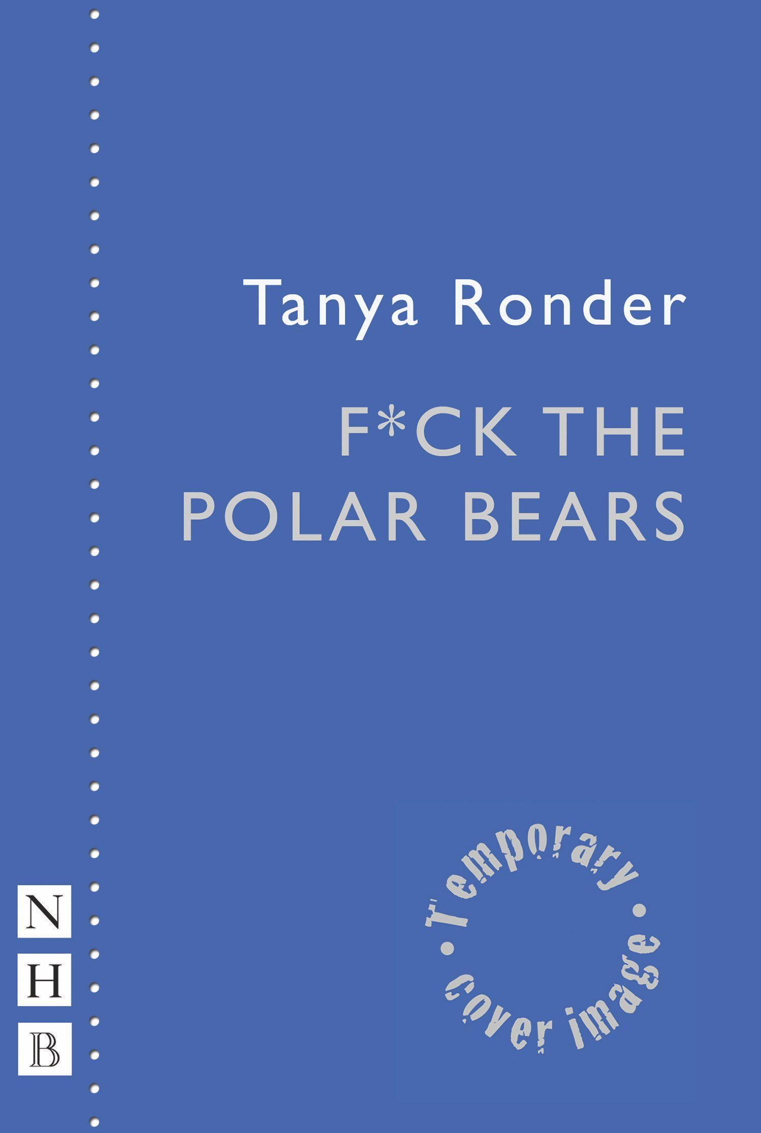 F*ck the Polar Bears