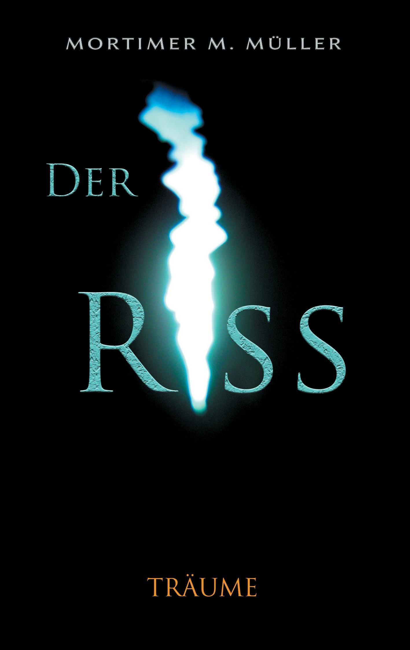 Der Riss