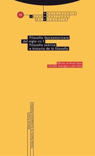 Filosofía iberoamericana del siglo XX : filosofía teórica e historia de la filosofía