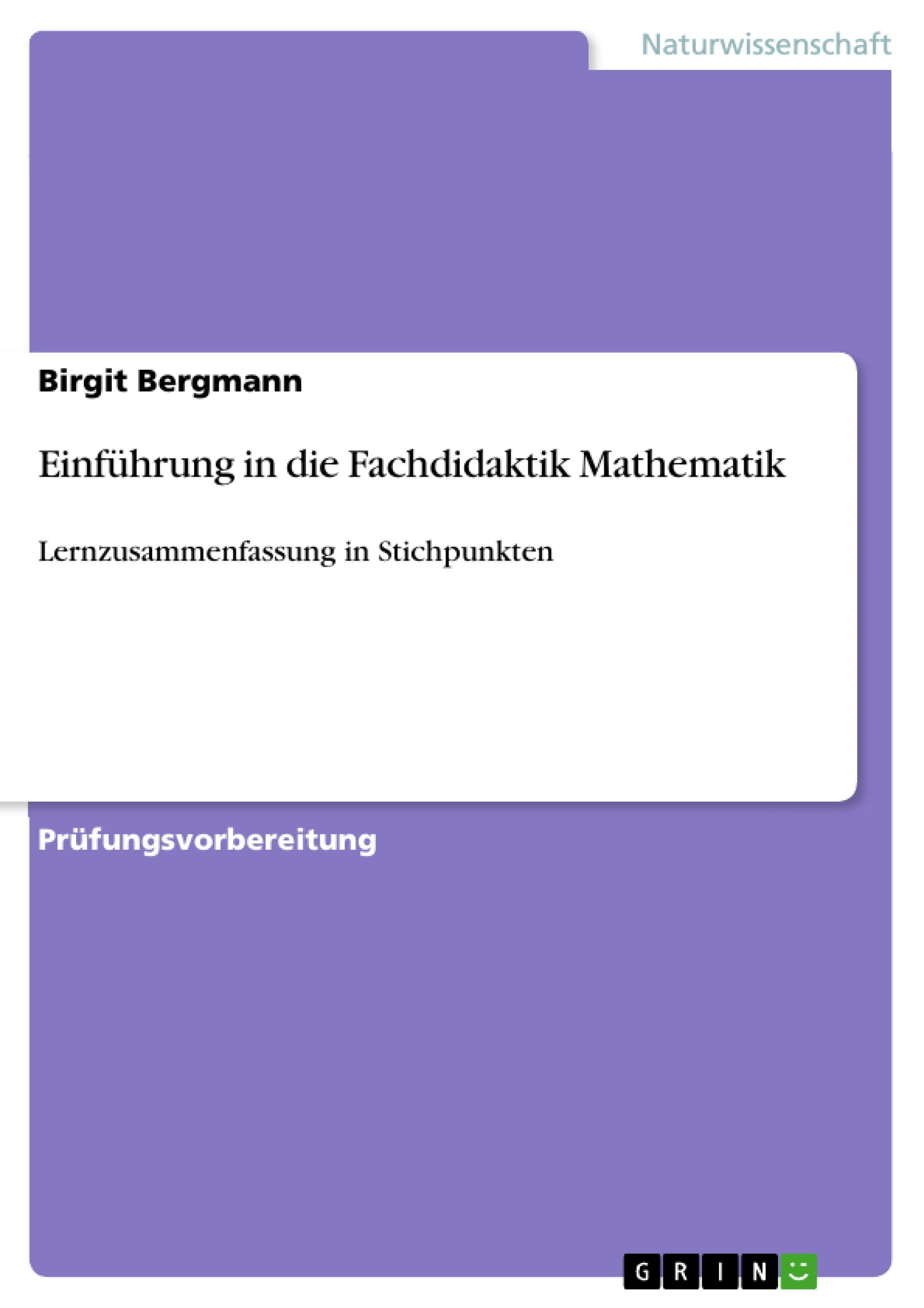 Einführung in die Fachdidaktik Mathematik