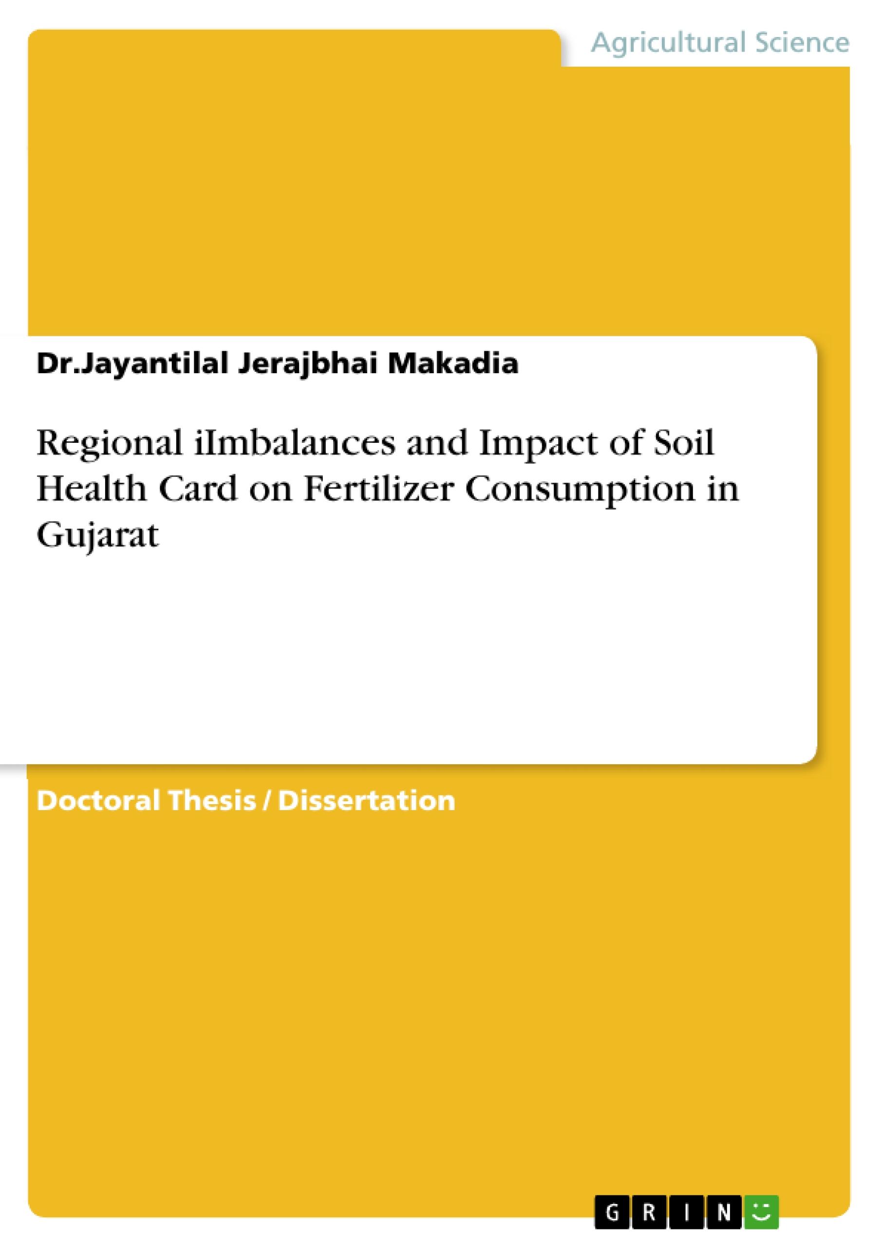 Regional iImbalances and Impact of Soil Health Card on Fertilizer Consumption in Gujarat