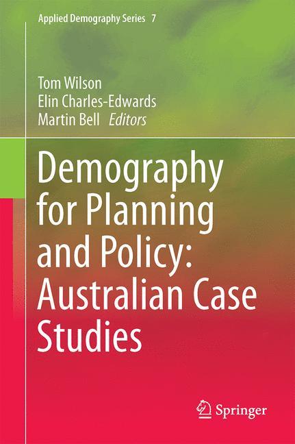 Demography for Planning and Policy: Australian Case Studies