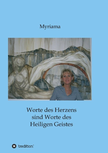 Worte des Herzens sind Worte des Heiligen Geistes