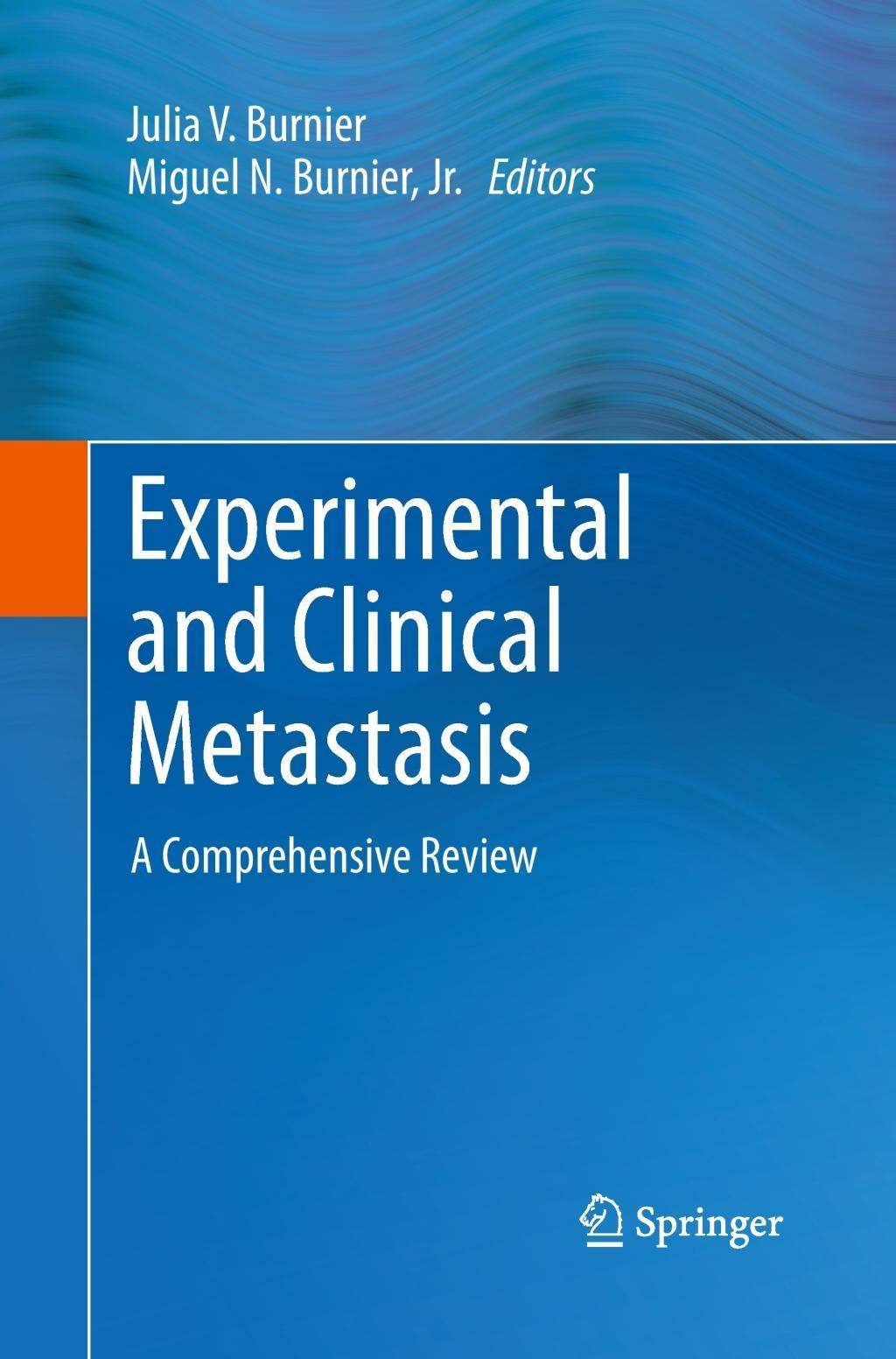 Experimental and Clinical Metastasis