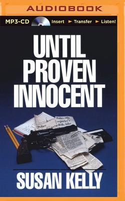 Until Proven Innocent