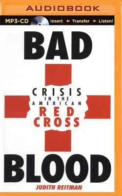 Bad Blood: Crisis in the American Red Cross