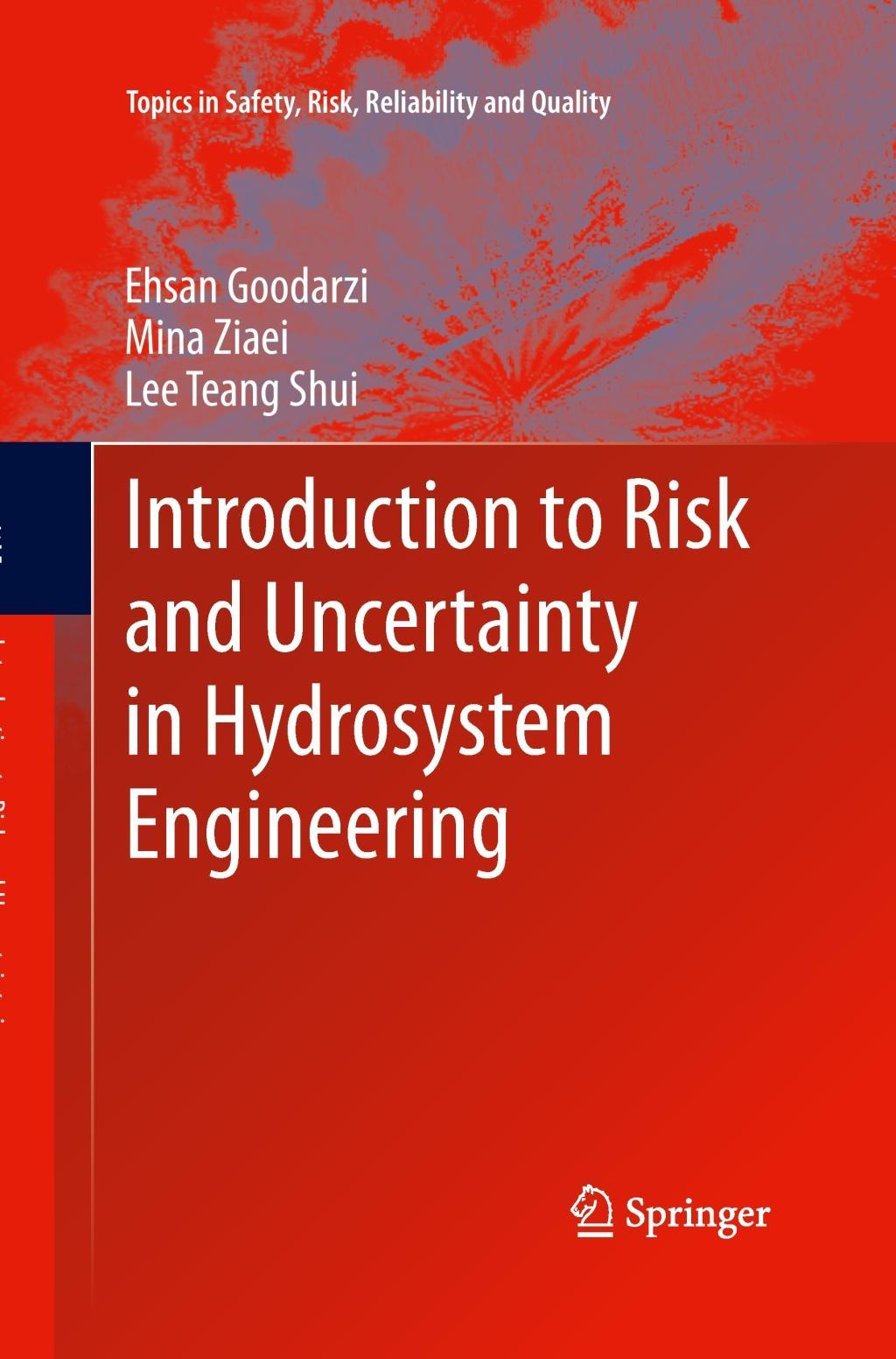 Introduction to Risk and Uncertainty in Hydrosystem Engineering