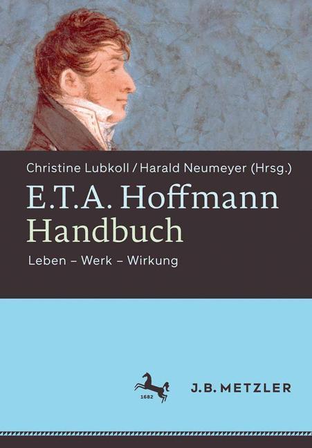 E.T.A. Hoffmann-Handbuch