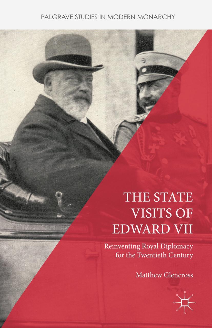 The State Visits of Edward VII