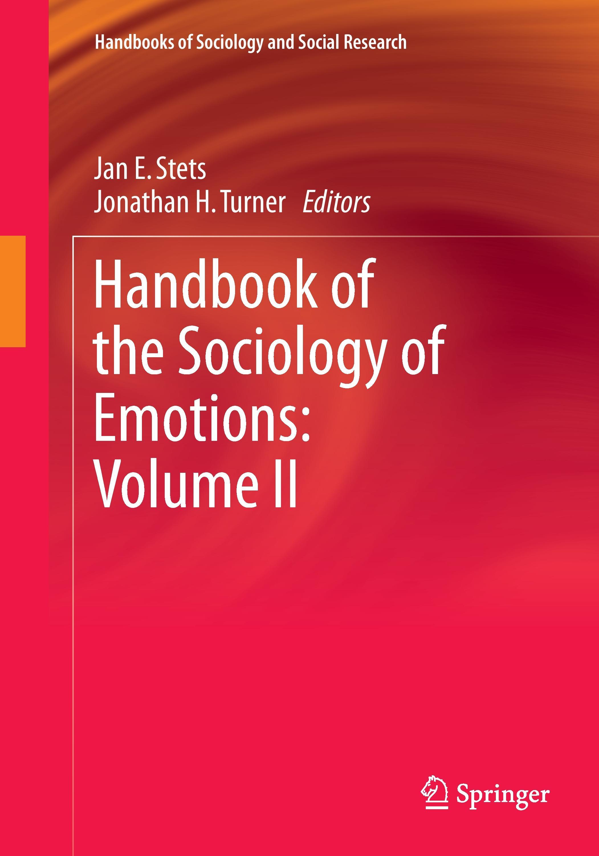 Handbook of the Sociology of Emotions: Volume II