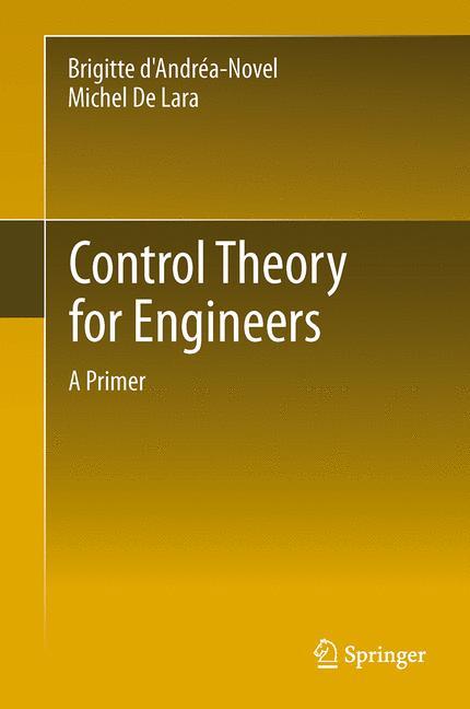 Control Theory for Engineers