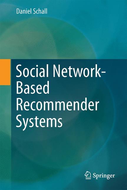 Social Network-Based Recommender Systems