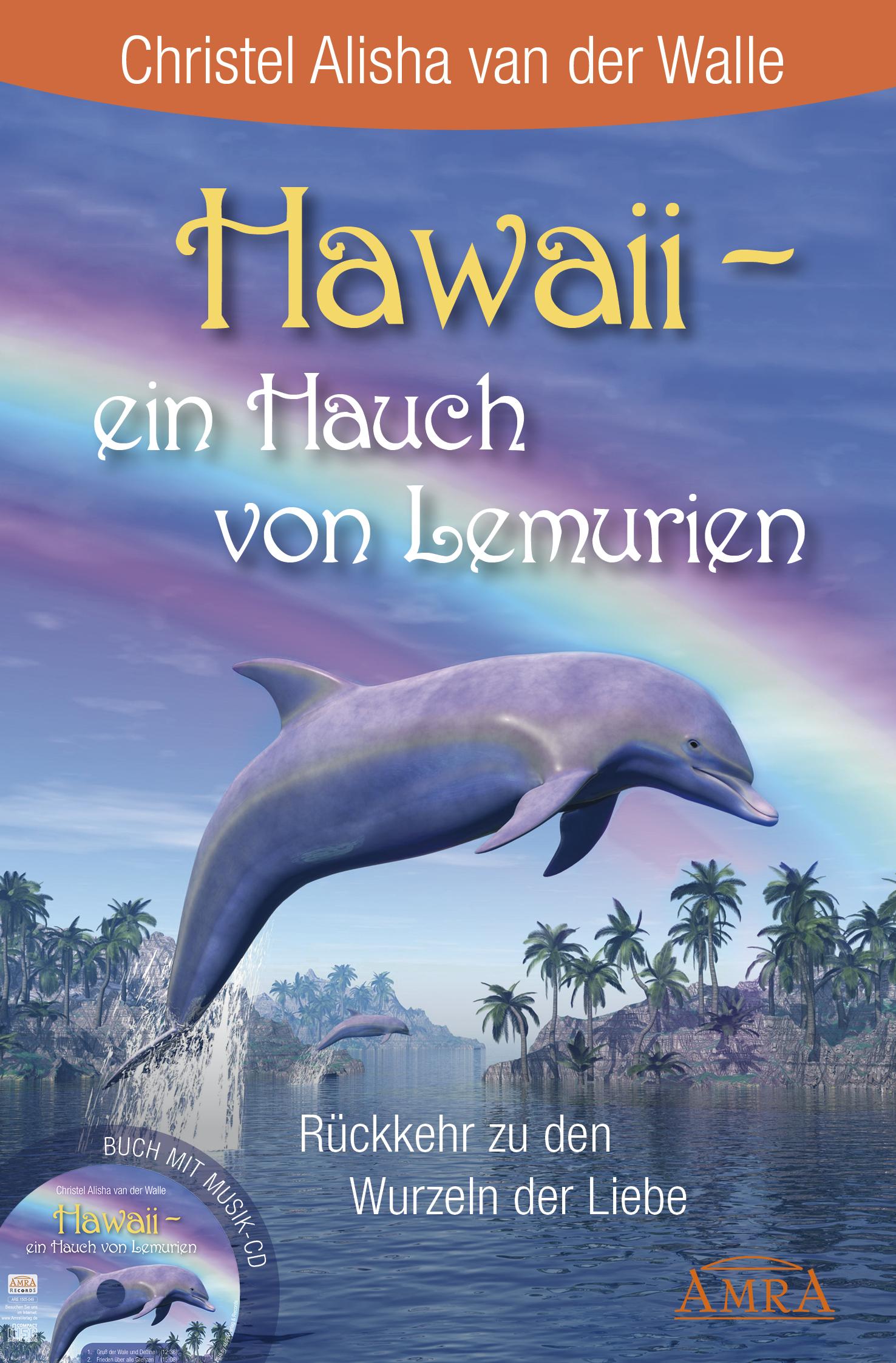 Hawaii - ein Hauch von Lemurien (Buch & CD)