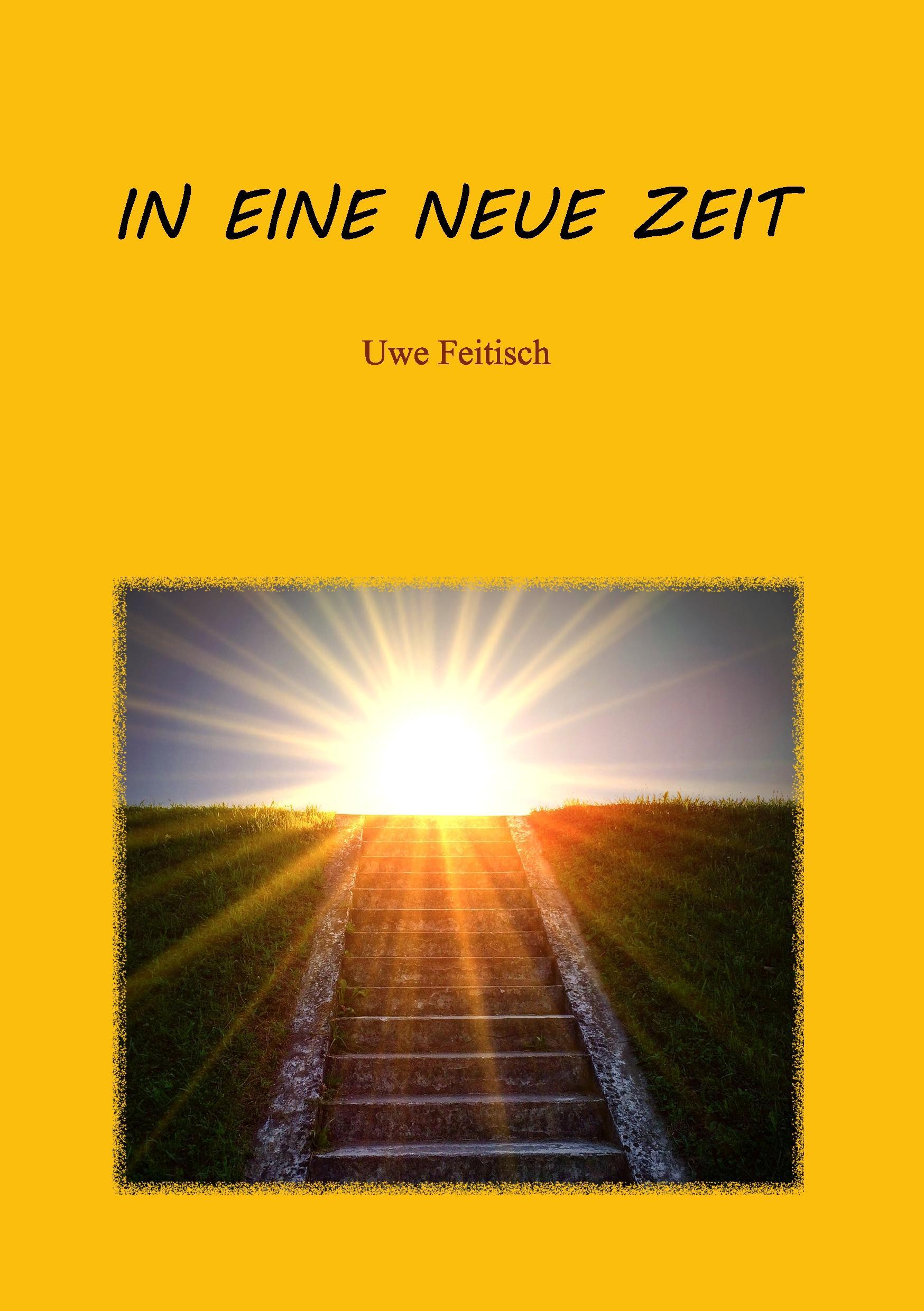 In eine Neue Zeit