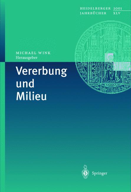 Vererbung und Milieu