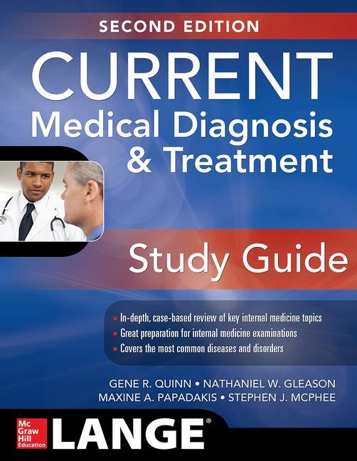 Current Medical Diagnosis and Treatment Study Guide, 2e