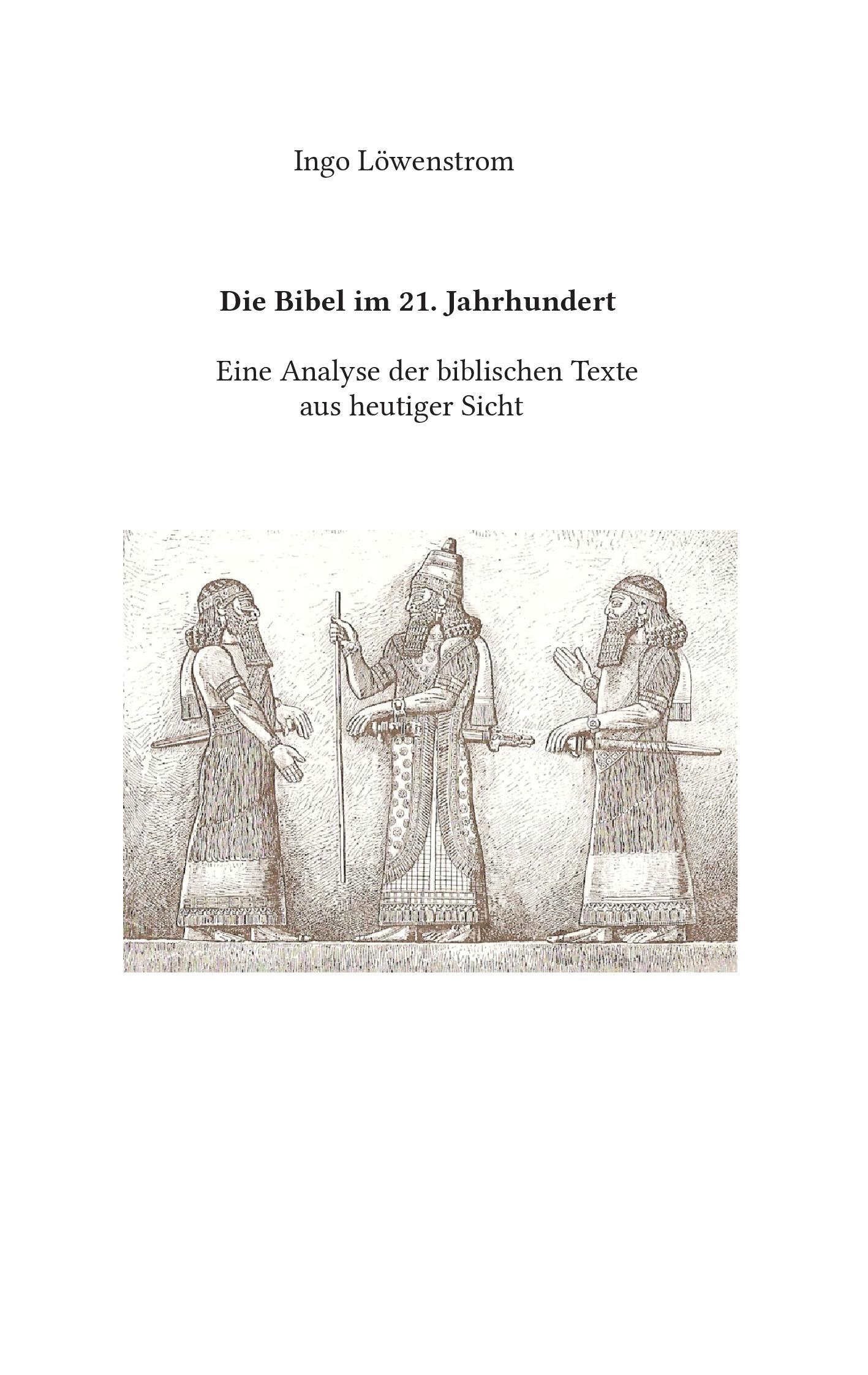 Die Bibel im 21. Jahrhundert