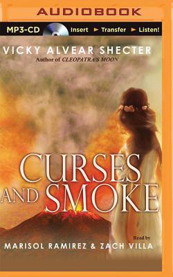 Curses and Smoke: A Novel of Pompeii