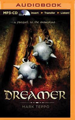 Dreamer: A Prequel to the Mongoliad