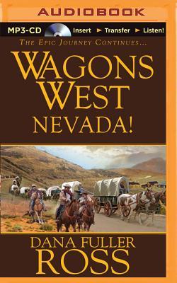 Wagons West Nevada!