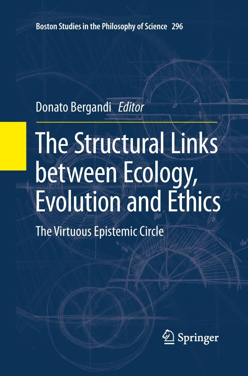 The Structural Links between Ecology, Evolution and Ethics