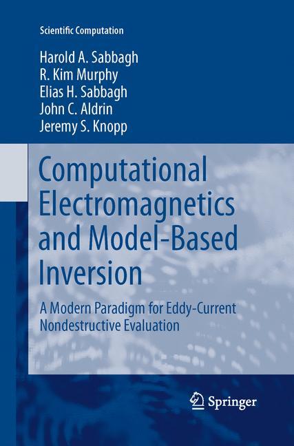 Computational Electromagnetics and Model-Based Inversion