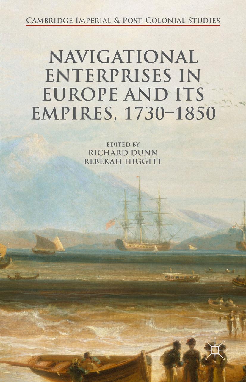 Navigational Enterprises in Europe and Its Empires, 1730-1850