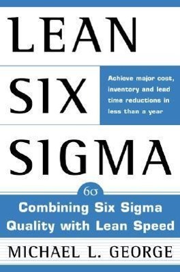 Lean Six SIGMA