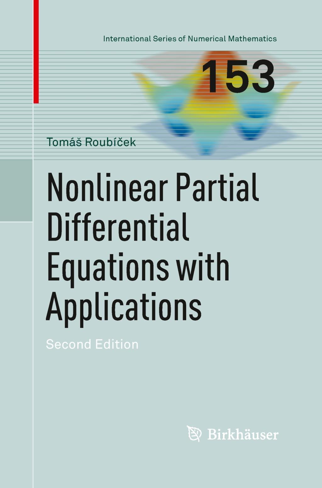 Nonlinear Partial Differential Equations with Applications