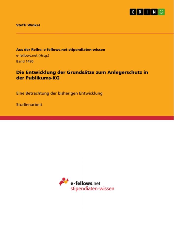 Die Entwicklung der Grundsätze zum Anlegerschutz in der Publikums-KG