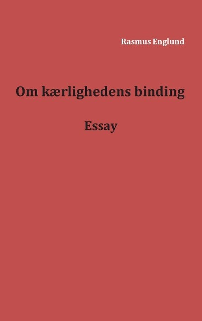 Om kærlighedens binding