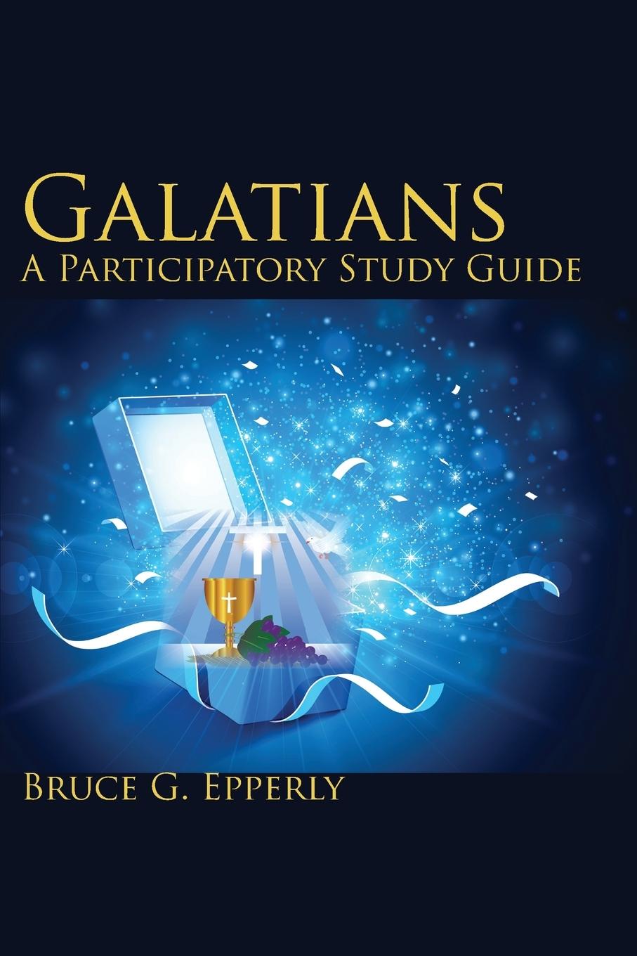 Galatians; A Participatory Study Guide