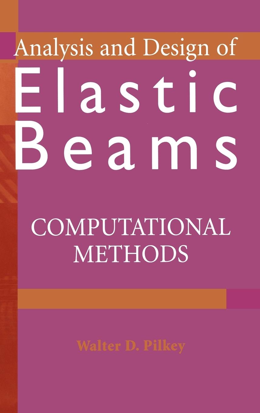 Analysis and Design of Elastic Beams