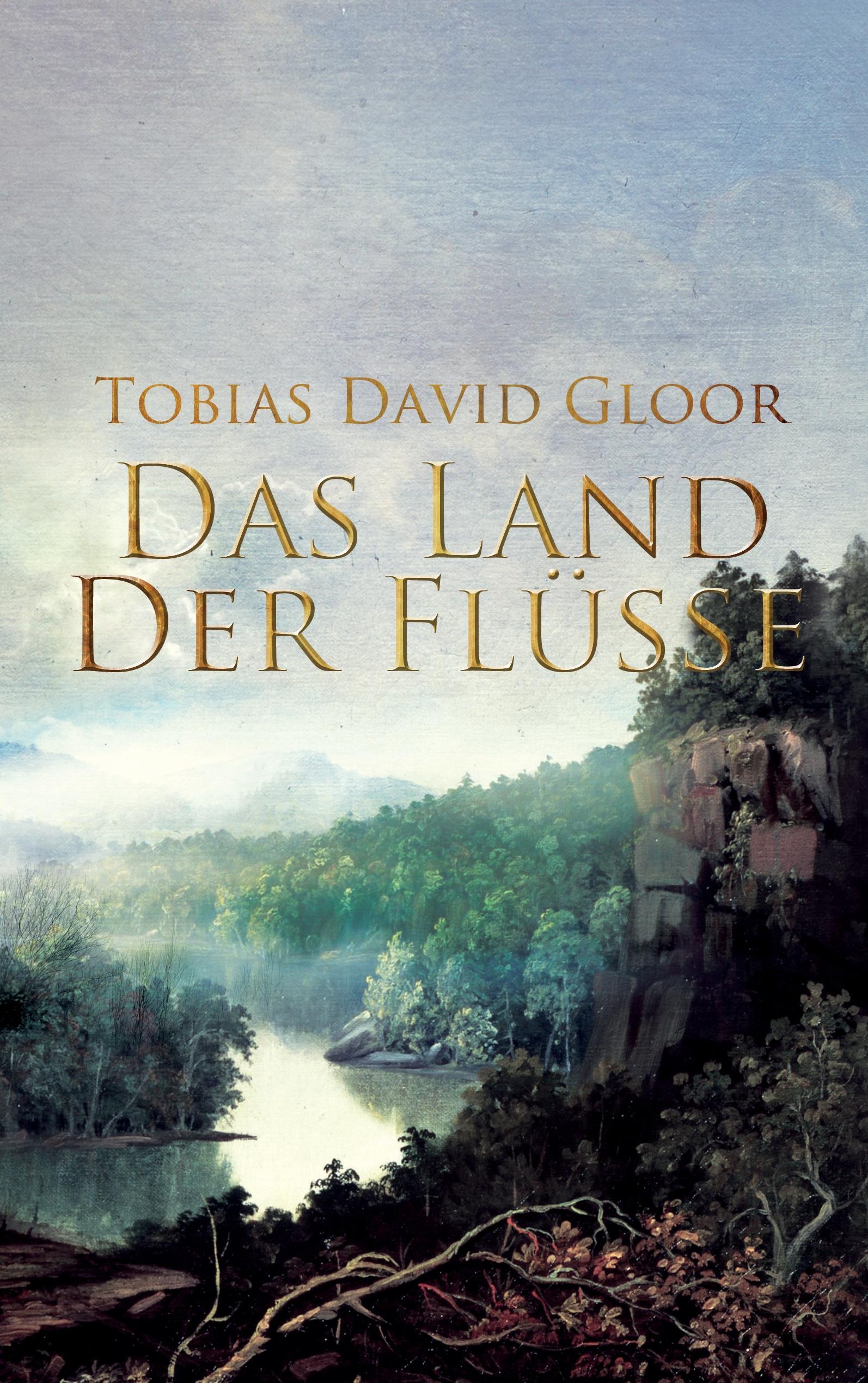 Das Land der Flüsse