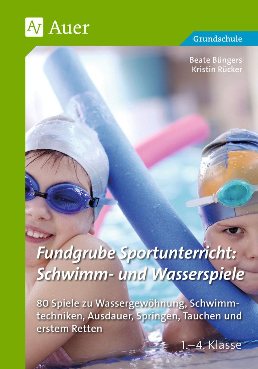 Fundgrube Sportunterricht Schwimm- & Wasserspiele