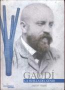 Gaudí, la huella del genio