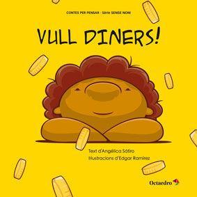 Vull diners!