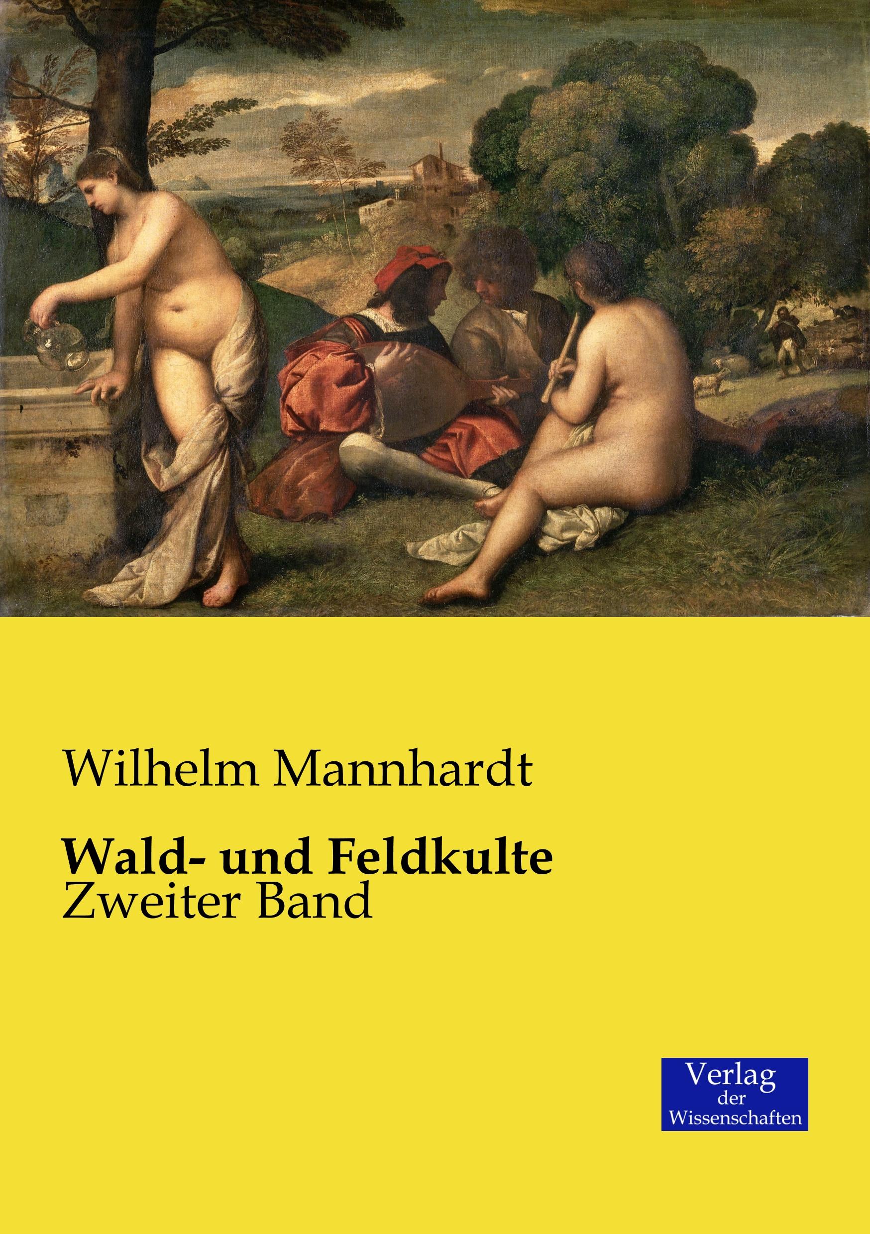 Wald- und Feldkulte