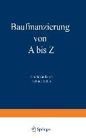 Baufinanzierung von A bis Z