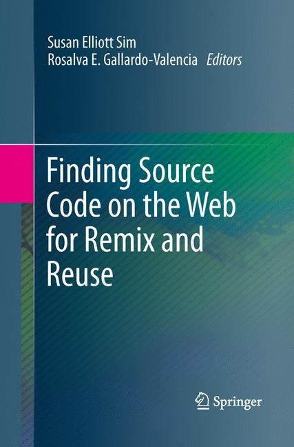 Finding Source Code on the Web for Remix and Reuse