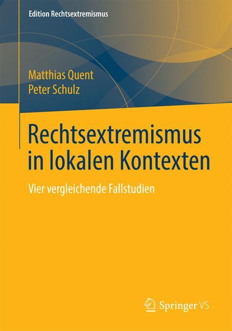 Rechtsextremismus in lokalen Kontexten