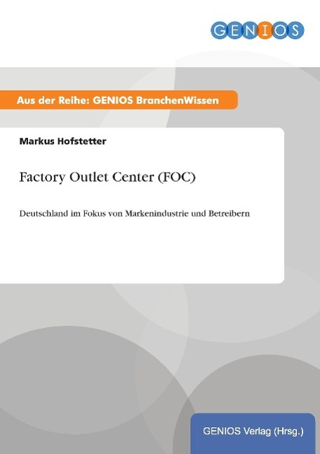 Factory Outlet Center (FOC)