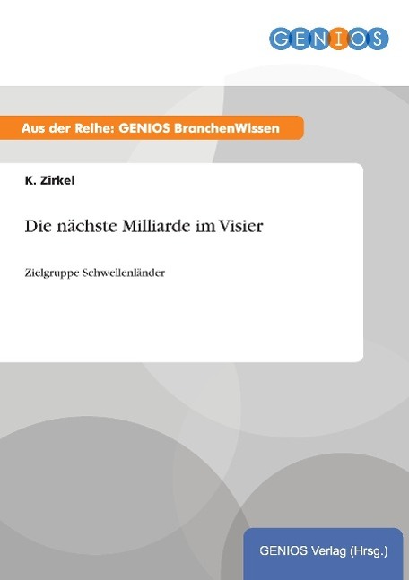 Die nächste Milliarde im Visier