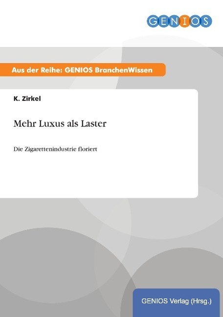 Mehr Luxus als Laster