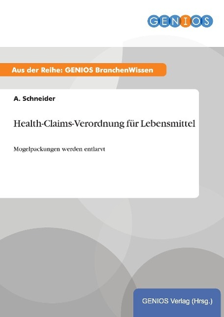 Health-Claims-Verordnung für Lebensmittel