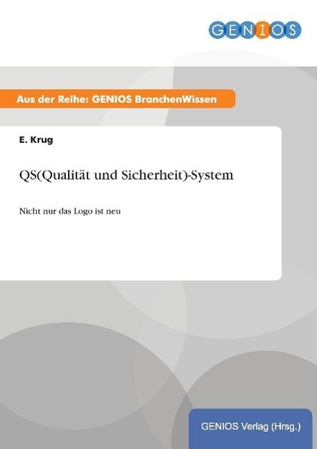 QS(Qualität und Sicherheit)-System