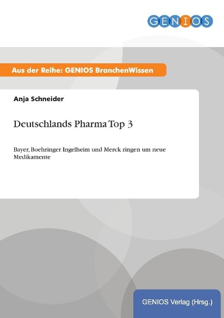 Deutschlands Pharma Top 3