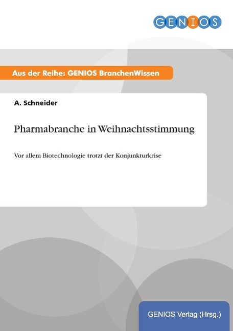 Pharmabranche in Weihnachtsstimmung