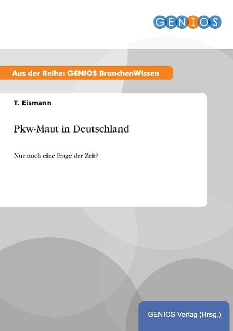 Pkw-Maut in Deutschland